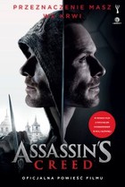 Assassin`s Creed. Oficjalna powieść filmu - epub