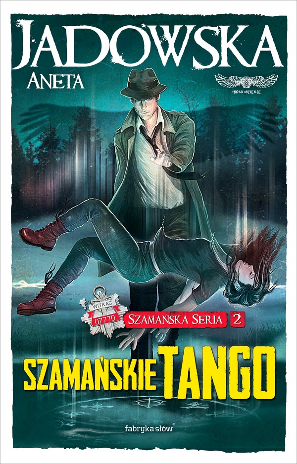 Szamańskie tango Szamańska seria, tom 2